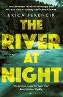 River at Night - Un thriller tăios și captivant - River at Night - A Taut and Gripping Thriller