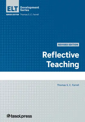 Predarea reflexivă, revizuită - Reflective Teaching, Revised