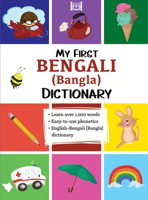 Primul meu dicționar bengalez (Bangla) - My First Bengali (Bangla) Dictionary
