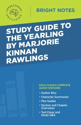 Ghid de studiu la The Yearling de Marjorie Kinnan Rawlings - Study Guide to The Yearling by Marjorie Kinnan Rawlings