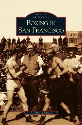 Box în San Francisco - Boxing in San Francisco
