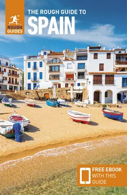 The Rough Guide to Spain (Ghid de călătorie cu Free Ebook) - The Rough Guide to Spain (Travel Guide with Free Ebook)