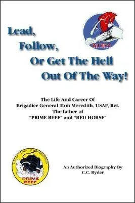 Condu, urmează sau dă-te naibii la o parte din drum - Lead, Follow, or Get the Hell out of the Way
