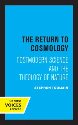 Întoarcerea la Cosmologie: Știința postmodernă și teologia naturii - The Return to Cosmology: Postmodern Science and the Theology of Nature
