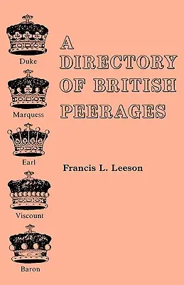 Un repertoriu al peerages-ului britanic - A Directory of British Peerages