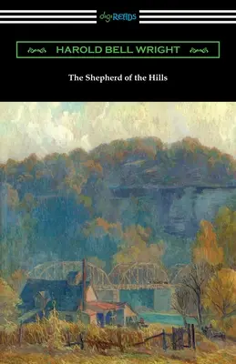 Păstorul dealurilor (The Shepherd of the Hills) - The Shepherd of the Hills