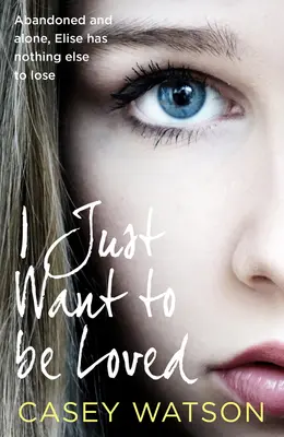 Vreau doar să fiu iubit - I Just Want to Be Loved