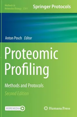 Proteomic Profiling: Metode și protocoale - Proteomic Profiling: Methods and Protocols
