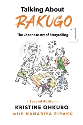 Talking About Rakugo 1: Arta japoneză de a spune povești - Talking About Rakugo 1: The Japanese Art of Storytelling