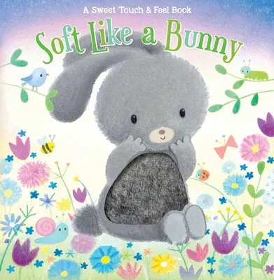 Moale ca un iepuraș - Soft Like a Bunny