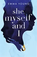 Ea, eu și cu mine - She, Myself and I
