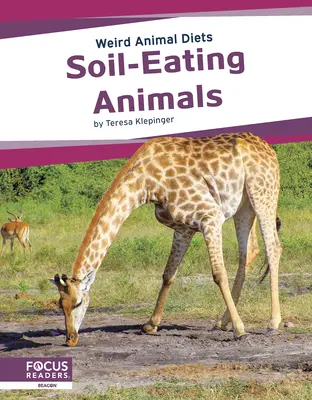 Animale care mănâncă solul - Soil-Eating Animals