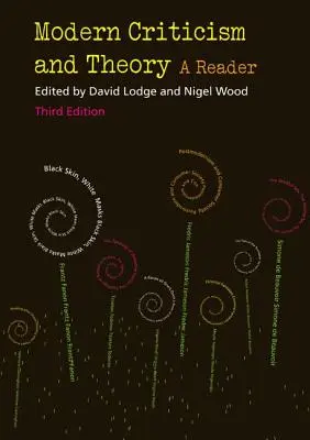 Critică și teorie modernă: Un cititor - Modern Criticism and Theory: A Reader
