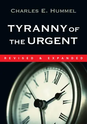 Tirania urgenței - Tyranny of the Urgent