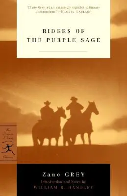 Călăreții salbei purpurii (Riders of the Purple Sage) - Riders of the Purple Sage