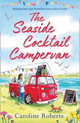 Caravana cu cocktailuri de pe malul mării (The Seaside Cocktail Campervan) - The Seaside Cocktail Campervan