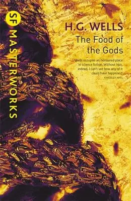 Hrana zeilor (The Food of the Gods) - The Food of the Gods