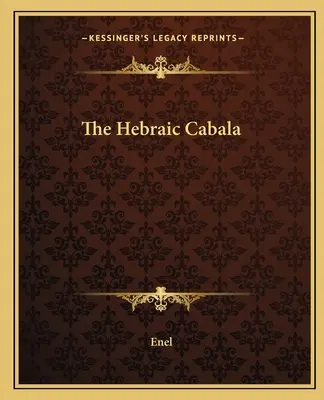 Cabala Hebraică - The Hebraic Cabala