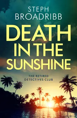 Moarte în razele soarelui - Death in the Sunshine