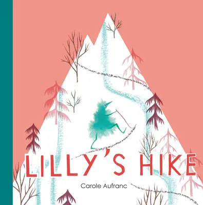 Excursia lui Lilly - Lilly's Hike