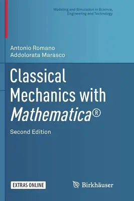 Mecanica clasică cu Mathematica(r) - Classical Mechanics with Mathematica(r)