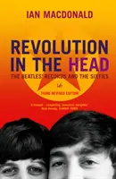 Revoluție în cap - Discurile Beatles și anii '60 (Revolution In The Head - The Beatles Records and the Sixties) - Revolution In The Head - The Beatles Records and the Sixties