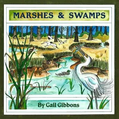 Mlaștini și mlaștini - Marshes & Swamps