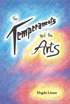 Temperamentele și artele - The Temperaments and the Arts