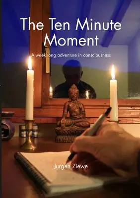 Momentul de zece minute - The Ten Minute Moment