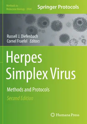 Virusul Herpes Simplex: Metode și protocoale - Herpes Simplex Virus: Methods and Protocols