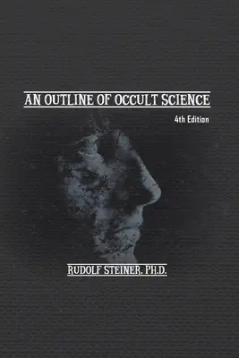O schiță a științei oculte - An Outline of Occult Science