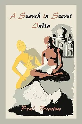 O căutare în India secretă - A Search in Secret India