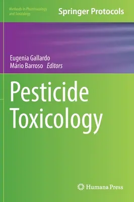 Toxicologia pesticidelor - Pesticide Toxicology