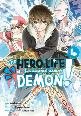 Viața de erou a unui demon mediocru (autoproclamat)! 4 - The Hero Life of a (Self-Proclaimed) Mediocre Demon! 4