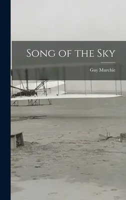 Song of the Sky (Cântecul cerului) - Song of the Sky