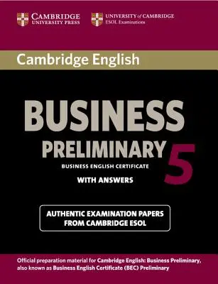 Cambridge English Business 5 Preliminary Student's Book cu răspunsuri - Cambridge English Business 5 Preliminary Student's Book with Answers