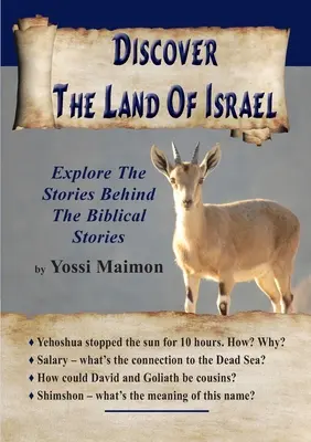 Discover The Land Of Israel: Explorați poveștile din spatele poveștilor biblice - Discover The Land Of Israel: Explore The Stories Behind The Biblical Stories