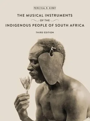 Instrumentele muzicale ale populației indigene din Africa de Sud - The Musical Instruments of the Indigenous People of South Africa