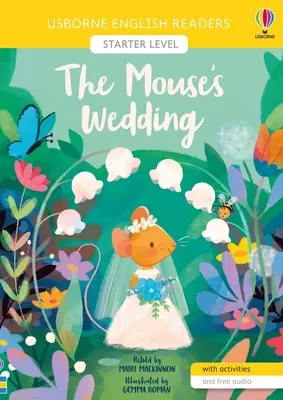 Nunta șoricelului - Mouse's Wedding