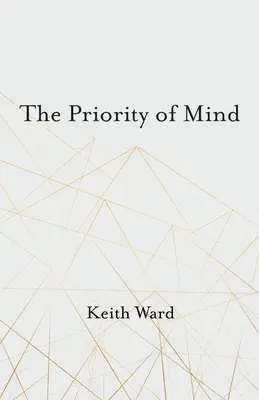 Prioritatea minții - The Priority of Mind