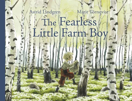 Micul fermier neînfricat - The Fearless Little Farm Boy
