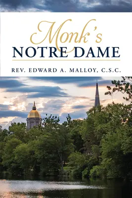 Notre Dame a călugărului - Monk's Notre Dame