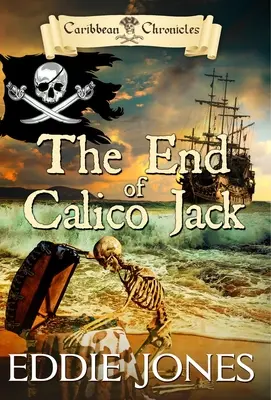 Sfârșitul lui Calico Jack - The End of Calico Jack