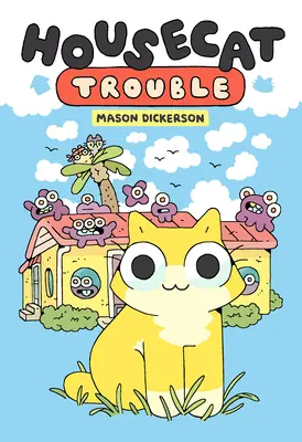 Housecat Trouble: (Un roman grafic) - Housecat Trouble: (A Graphic Novel)