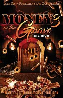 Bani în mormânt 3 - Money in the Grave 3