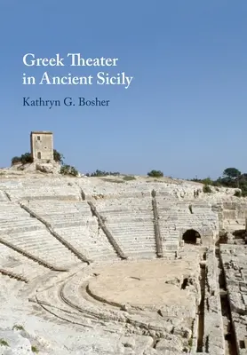 Teatrul grec în Sicilia antică - Greek Theater in Ancient Sicily