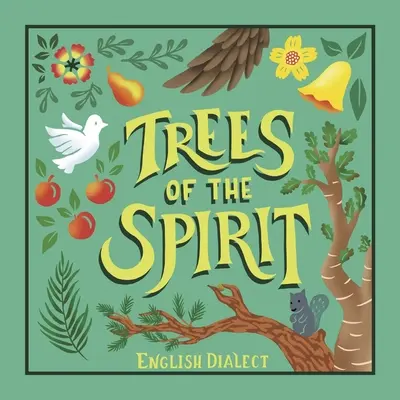 Copacii spiritului: Ramurile adevărului - Trees of the Spirit: Branches of Truth