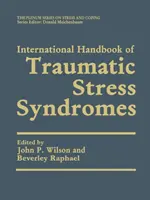 Manual internațional de sindroame de stres traumatic - International Handbook of Traumatic Stress Syndromes