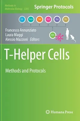 Celule T-Helper: Metode și protocoale - T-Helper Cells: Methods and Protocols