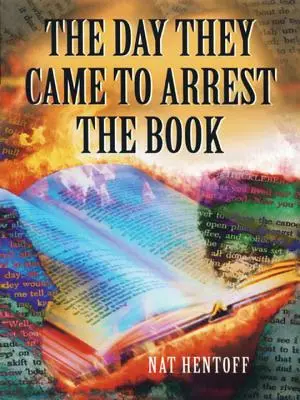 Cartea The Day They Came to Arrest - The Day They Came to Arrest the Book